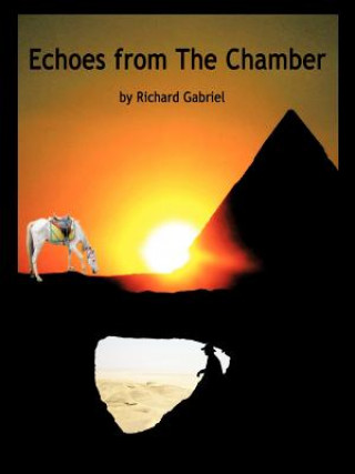 Livre Echoes from The Chamber Richard Gabriel