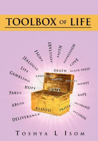 Könyv Toolbox Of Life Toshya L Isom
