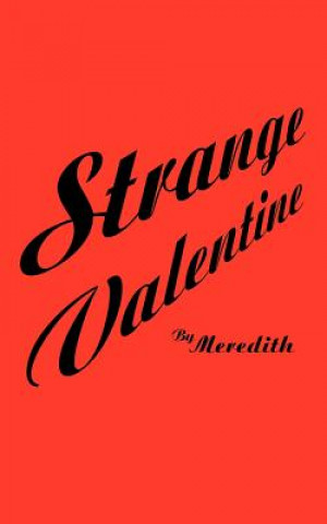 Könyv Strange Valentine Meredith