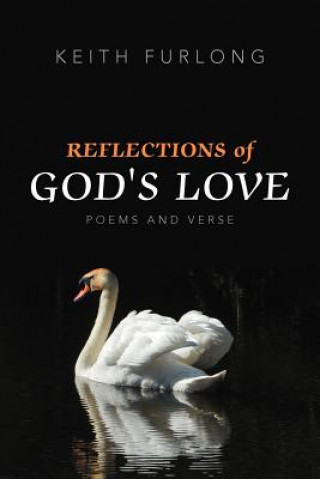 Kniha REFLECTIONS of GOD's LOVE Keith Furlong