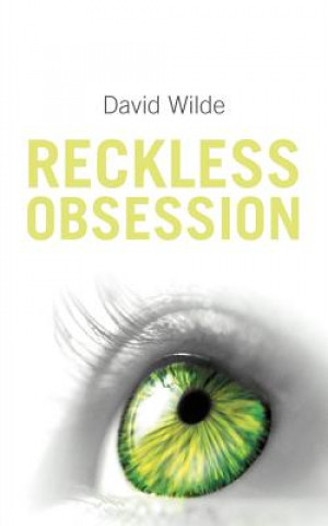 Kniha Reckless Obsession David Wilde