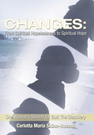 Könyv Changes Carlotta Maria Shinn-Russell
