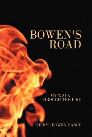 Knjiga Bowen's Road Cheryl Bowen Hance