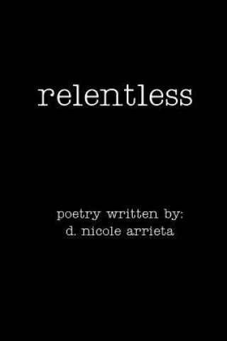 Carte Relentless D Nicole Arrieta