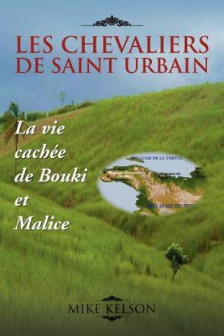 Book Les Chevaliers de Saint Urbain Mike Kelson