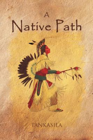 Kniha Native Path Tankasila