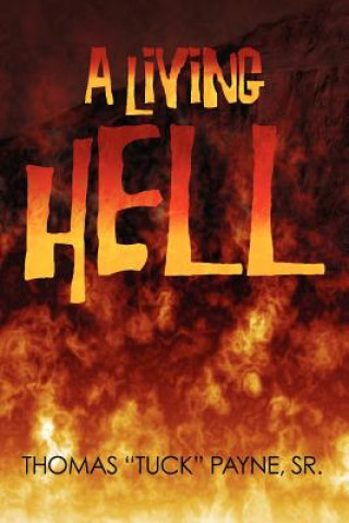Livro Living Hell Thomas D Payne