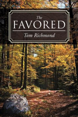 Book Favored Tom Richmond