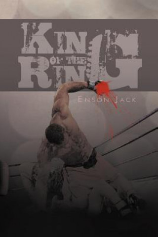 Kniha King of the Ring Enson Jack