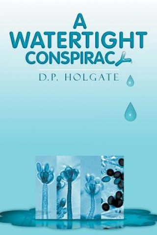 Carte Watertight Conspiracy D P Holgate