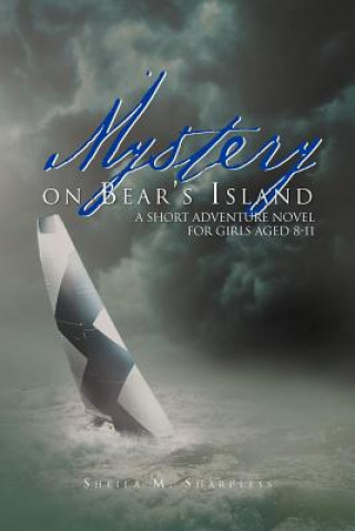 Carte Mystery on Bear's Island Sheila M Sharpless