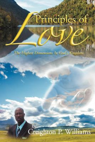 Knjiga Principles of Love Creighton P Williams