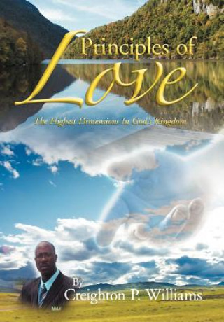 Kniha Principles of Love Creighton P Williams