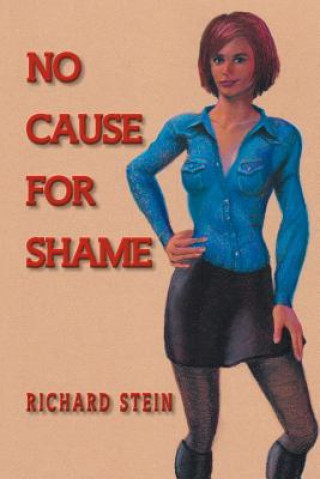 Carte No Cause for Shame Richard Stein