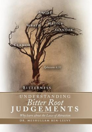 Kniha Understanding Bitter Root Judgements Ben-Leevy