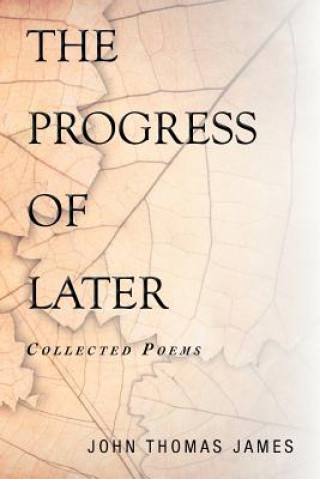 Libro Progress of Later John Thomas James