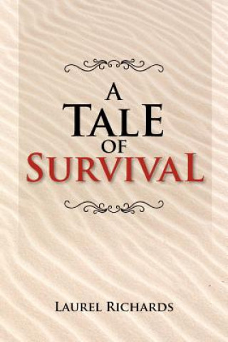 Carte Tale of Survival Laurel Richards