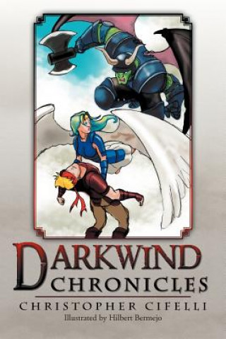 Buch Darkwind Chronicles Christopher Cifelli