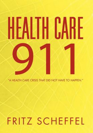 Book Health Care 911 Fritz Scheffel