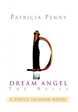 Książka Dream Angel the Rules Patriciapenny