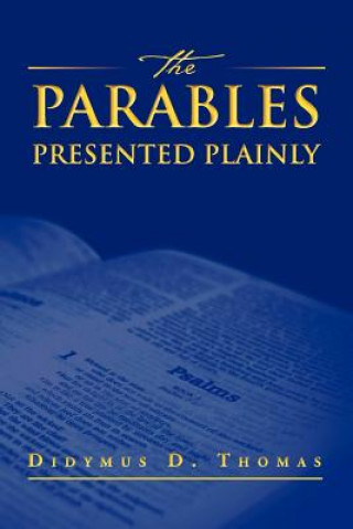 Book Parables Presented Plainly Didymus Thomas