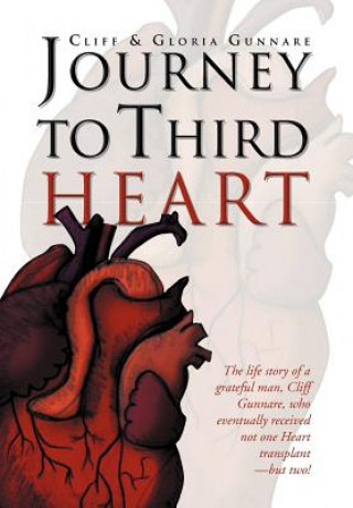 Книга Journey to Third Heart Gloria Gunnare