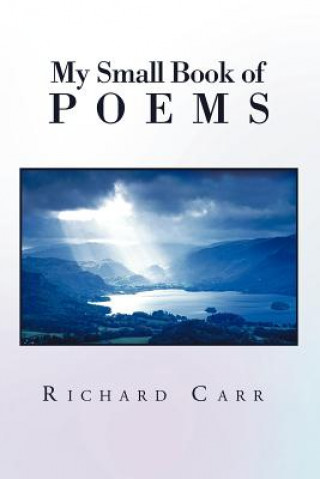 Buch My Small Book of Poems Richard Carr