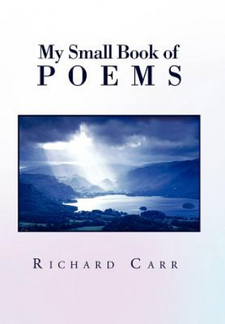 Knjiga My Small Book of Poems Richard Carr