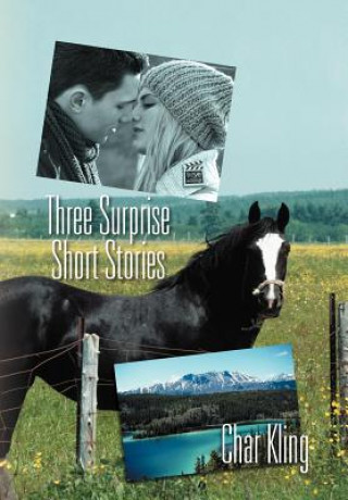 Kniha Three Surprise Short Stories Char Kling
