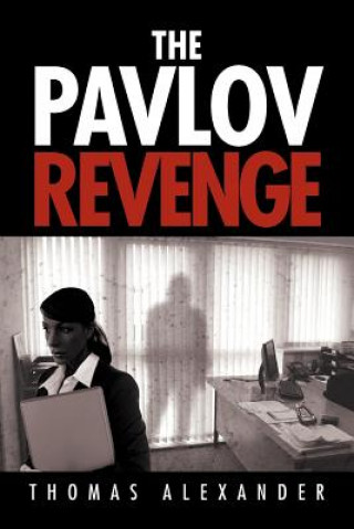 Kniha Pavlov Revenge Professor Thomas (Southern Illinois University at Carbondale) Alexander