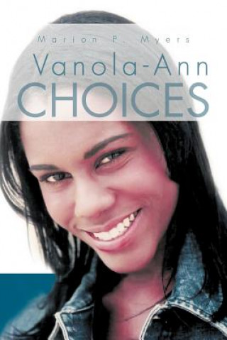 Kniha Vanola-Ann Choices Marion P Myers
