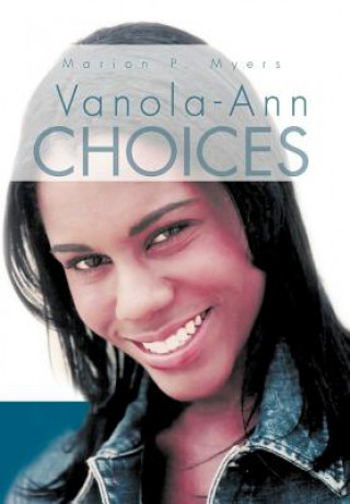 Kniha Vanola-Ann Choices Marion P Myers