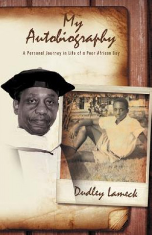 Knjiga My Autobiography Dudley Lameck