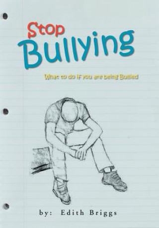 Книга Stop Bullying Edith Briggs