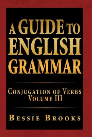 Könyv Guide to English Grammar Bessie Brooks