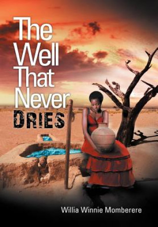 Libro Well That Never Dries Willia Winnie Momberere