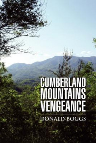 Libro Cumberland Mountains Vengeance Donald Boggs