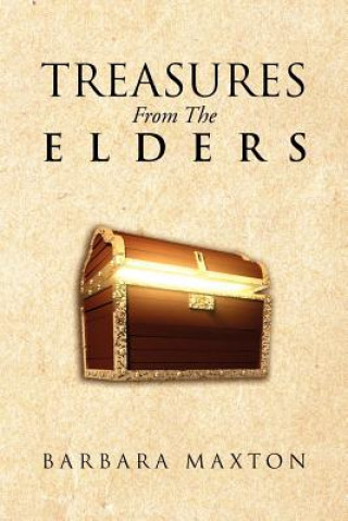 Kniha Treasures from the Elders Barbara Ruth Maxton