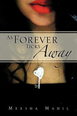 Book As Forever Ticks Away Meesha Mahil