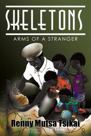 Knjiga Skeletons Renny Mutsa Tsikai