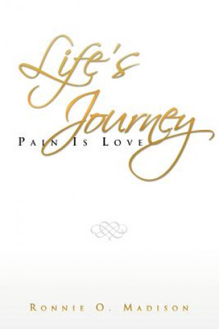 Livre Life's Journey Ronnie O Madison