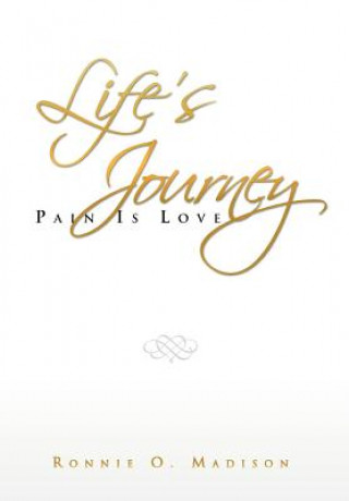 Livre Life's Journey Ronnie O Madison