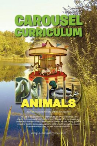 Carte Carousel Curriculum Pond Animals Bridgett M Ed Parsons