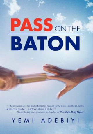 Libro Pass on the Baton Yemi Adebiyi