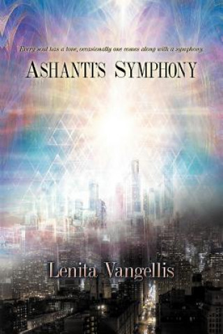Könyv Ashanti's Symphony Lenita Vangellis