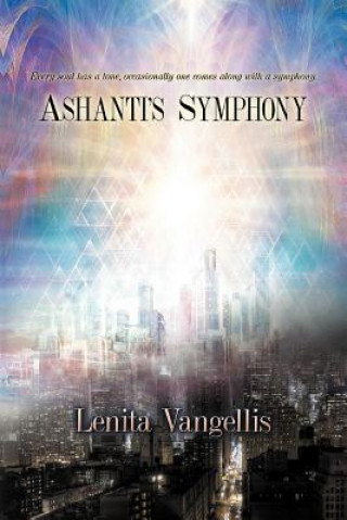 Knjiga Ashanti's Symphony Lenita Vangellis