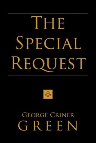 Knjiga Special Request George Criner Green