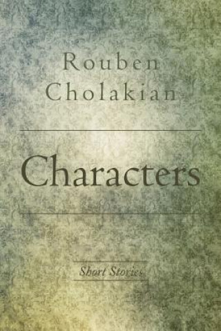 Książka Characters Professor Rouben Cholakian