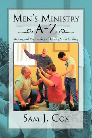 Книга Men's Ministry A-Z Sam J Cox