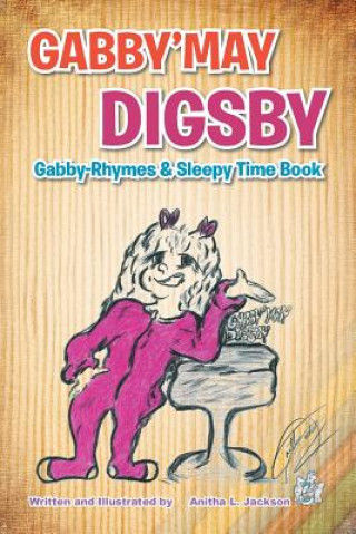 Kniha Gabby'may Digsby Anitha L Jackson